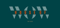 House of wow